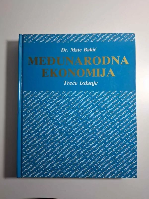 Mate Babić - Međunarodna ekonomija
