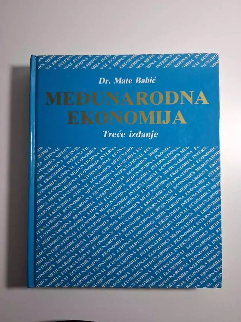 Mate Babić - Međunarodna ekonomija