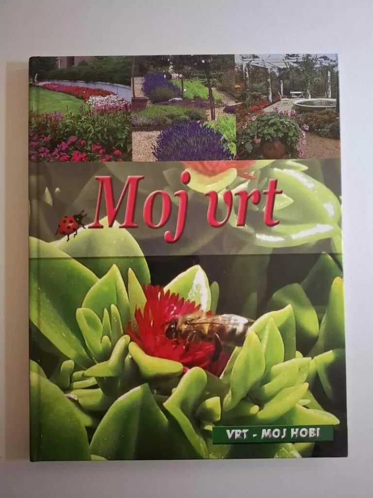 Moj vrt moj hobi - Grupa autora (Marjan Tisak)