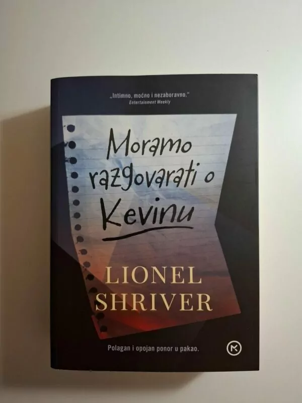 Moramo razgovarati o Kevinu - Lionel Shriver