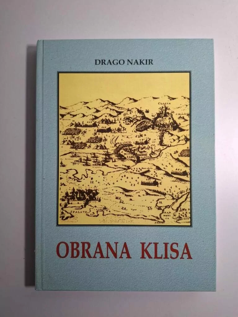 Obrana Klisa - Drago Nakir