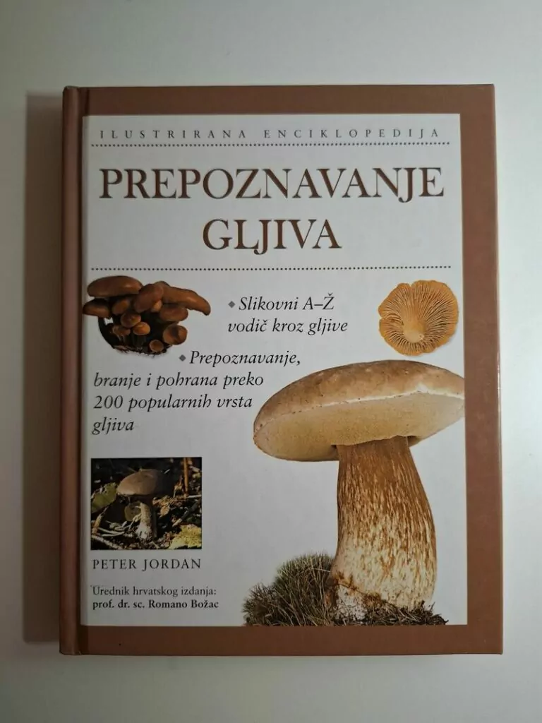 Prepoznavanje gljiva ilustrirana enciklopedija Peter Jordan