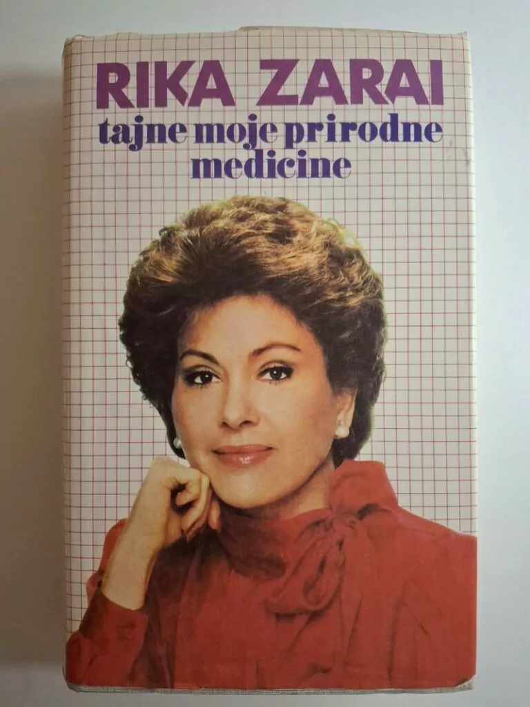 Rika Zarai – Tajne moje prirodne medicine