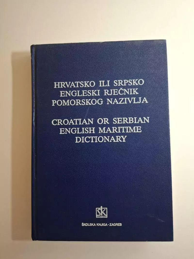 Rječnik pomorskog nazivlja - hrvatsko ili srpsko engleski