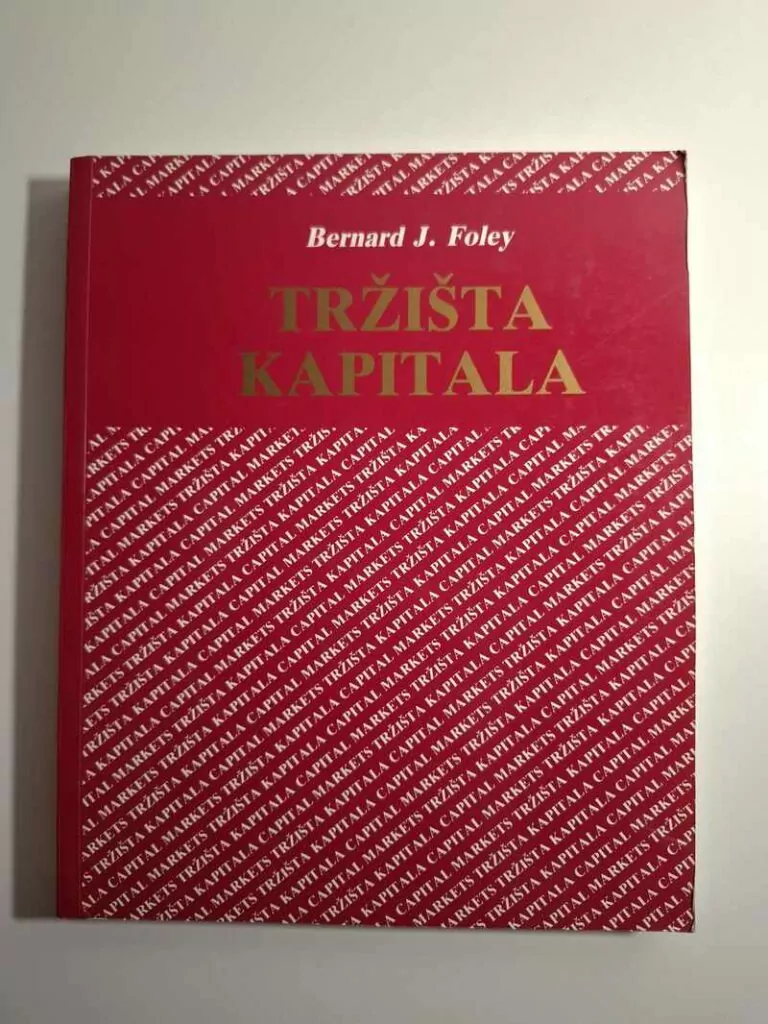 Tržišta kapitala - Bernard J. Foley
