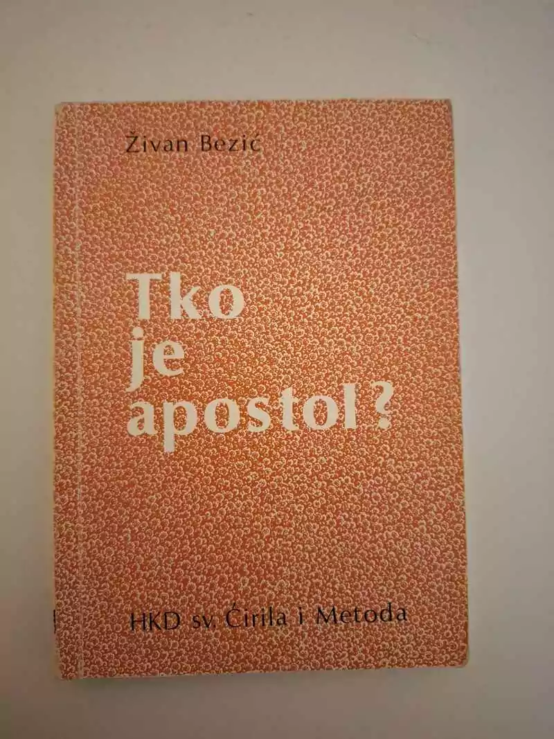 Živan Bezić - Tko je apostol