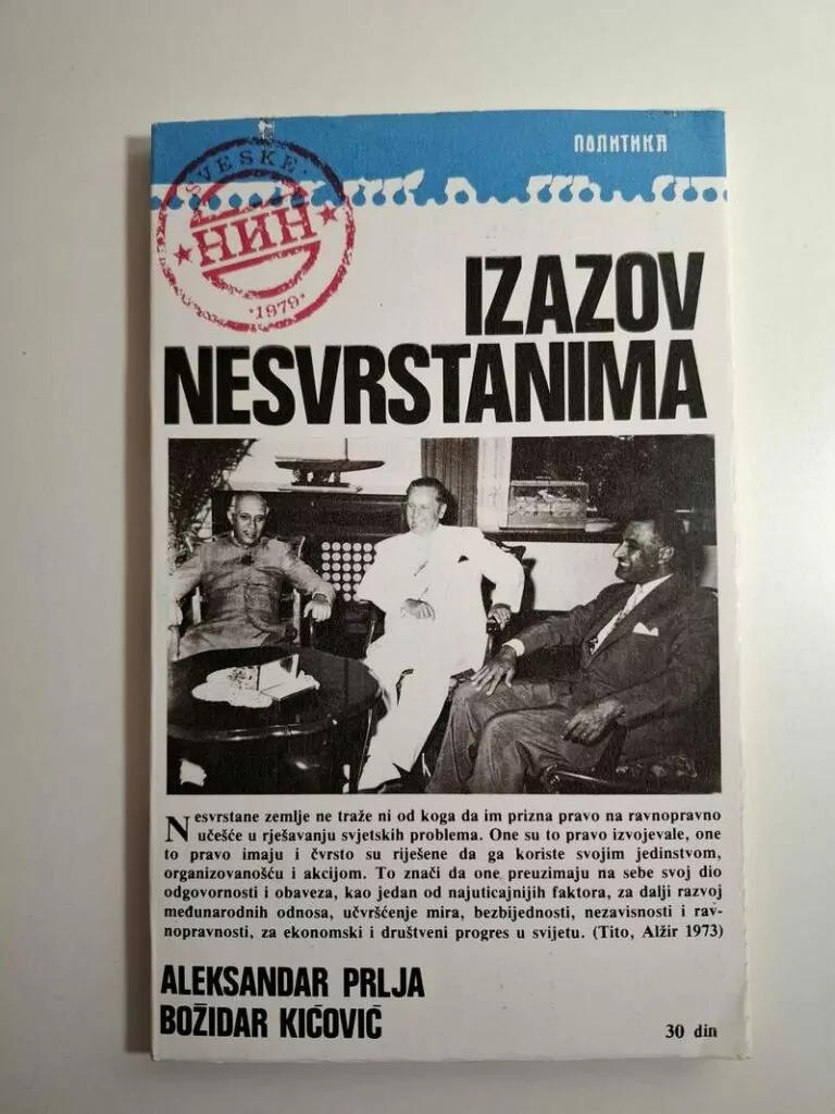 Izazov nesvrstanima (Ninove sveske) - Aleksandar Prlja, Božidar Kićović