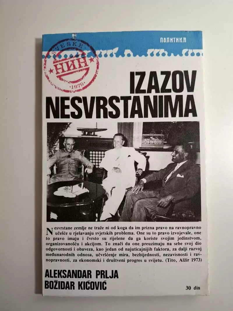Izazov nesvrstanima (Ninove sveske) - Aleksandar Prlja, Božidar Kićović