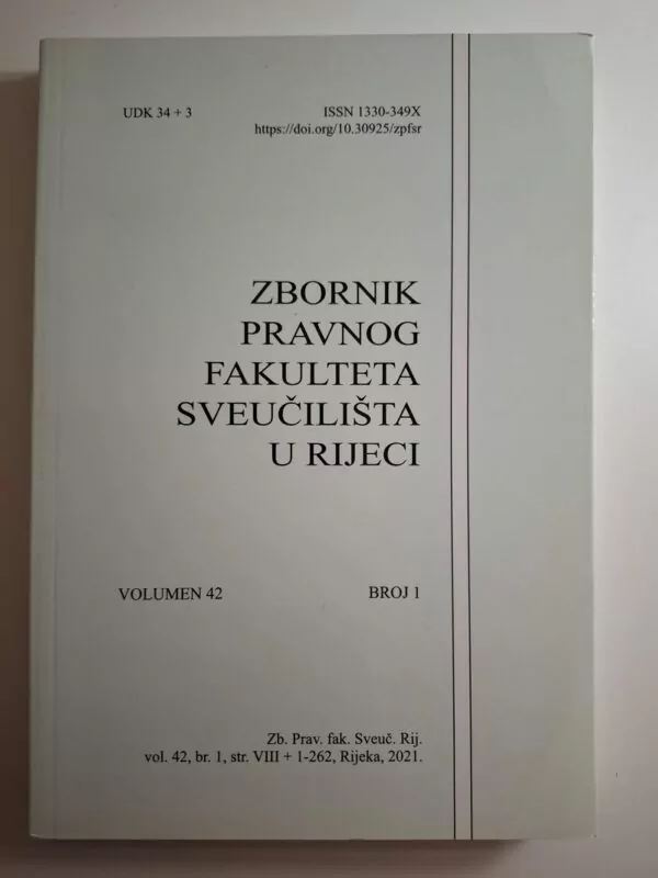 Zbornik Pravnog fakulteta Sveučilišta u Rijeci Volumen 42 Broj 1