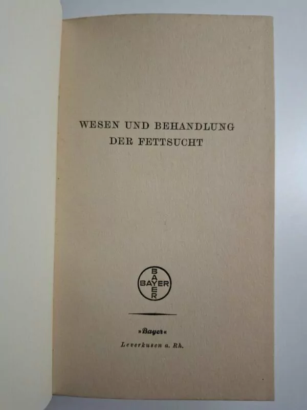 BAYER knjižica s vinjetom - Wesen und Behandlung der Fettsucht (Priroda i liječenje pretilosti) - Slika 2