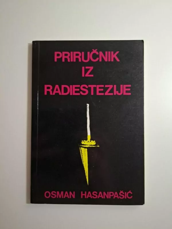 Osman Hasanpašić - Priručnik iz radiestezije