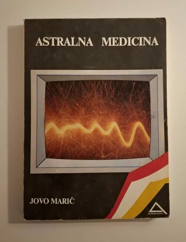 Astralna medicina - Jovo Marić