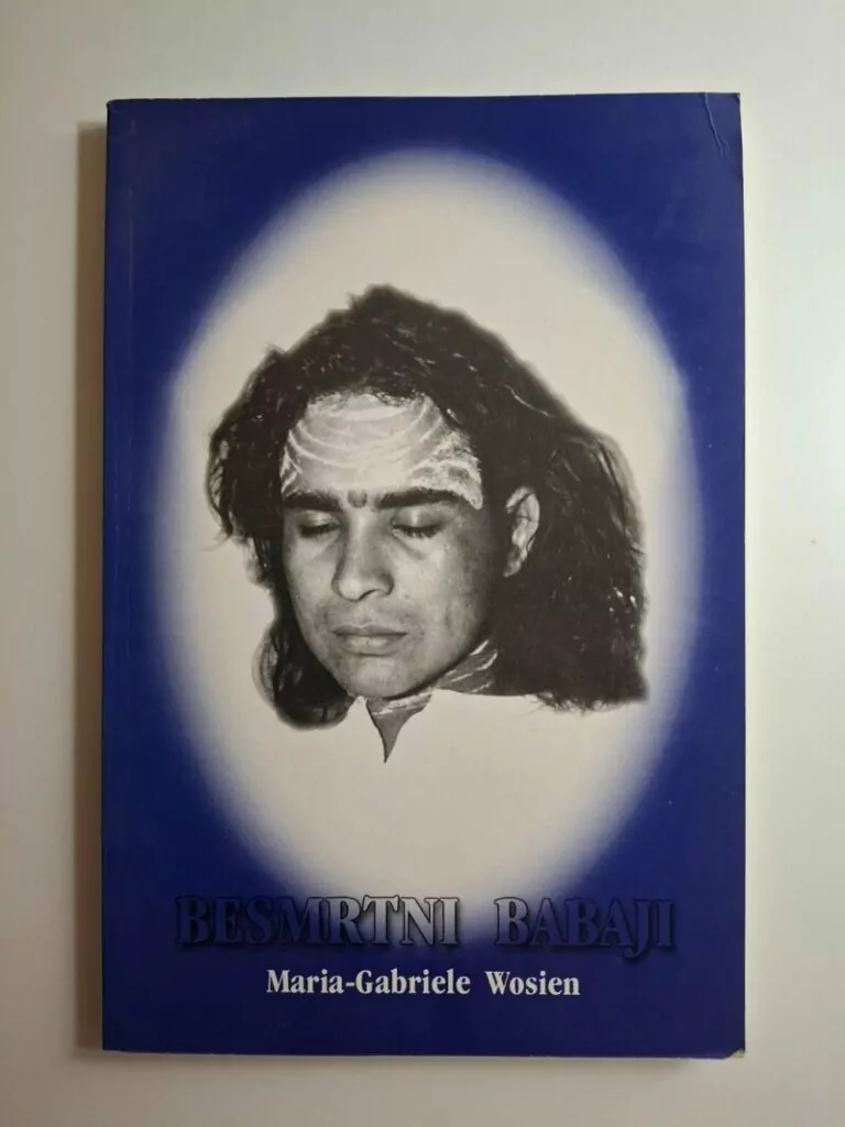 Besmrtni Babaji Maria-Gabriele Wosien
