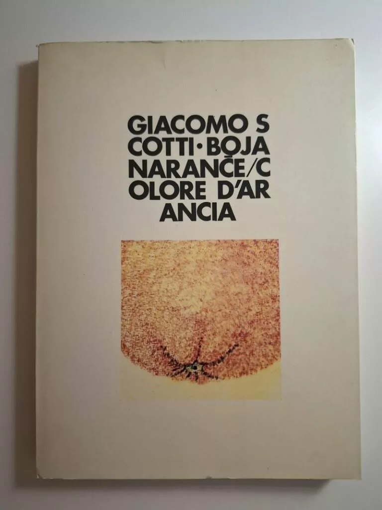 Boja naranče = Colore d'arancia Giacomo Scotti