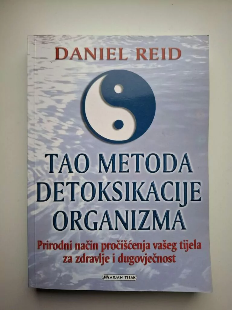Daniel Reid : Tao - metoda detoksikacije organizma