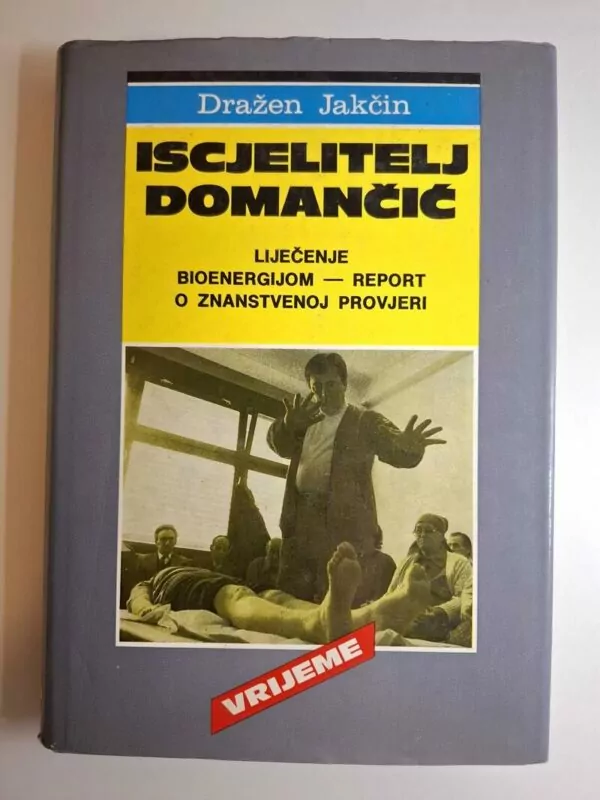 Dražen Jakčin Iscjelitelj Domančić