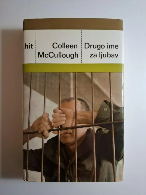 Drugo ime za ljubav - Colleen McCollough
