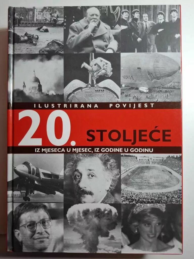 Dvadeseto stoljeće – ilustrirana povijest 20. stoljeća