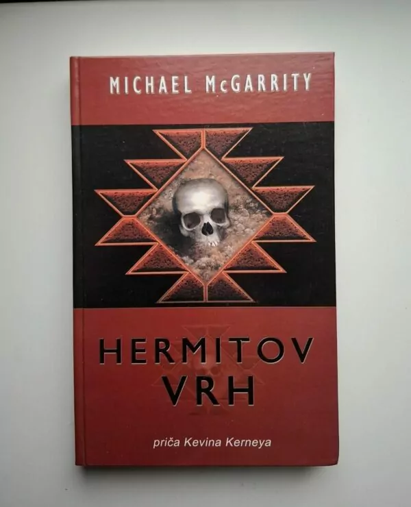Hermitov vrh priča Kevina Kerneya - Michael McGarrity
