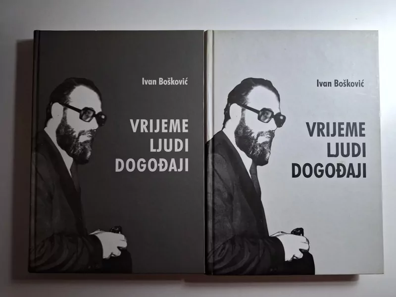 Ivan Bošković Vrijeme, ljudi, događaji I-II komplet