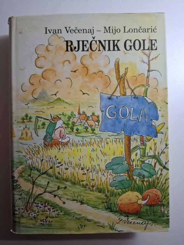 Ivan Večenaj i Mijo Lončarević – Rječnik govora Gole Srednjopodravska kajkavština