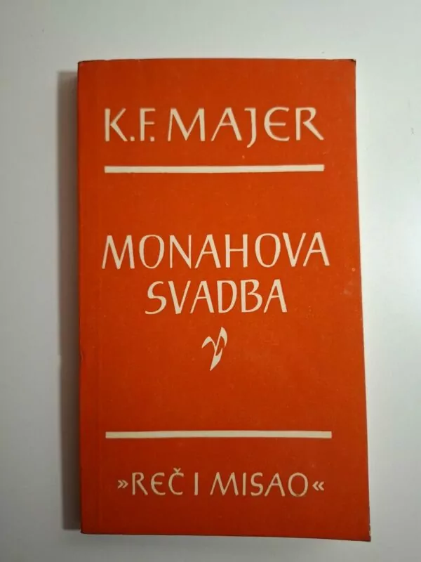 K. F. Mayer - Monahova svadba