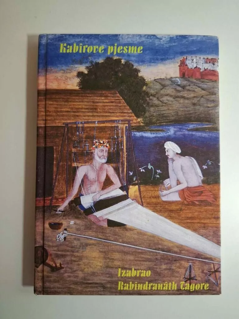 Kabirove pjesme - izabrao Rabîndranâth Tagore