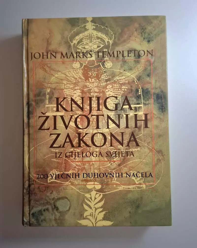 Knjiga životnih zakona iz cijeloga svijeta - John Marks Templeton