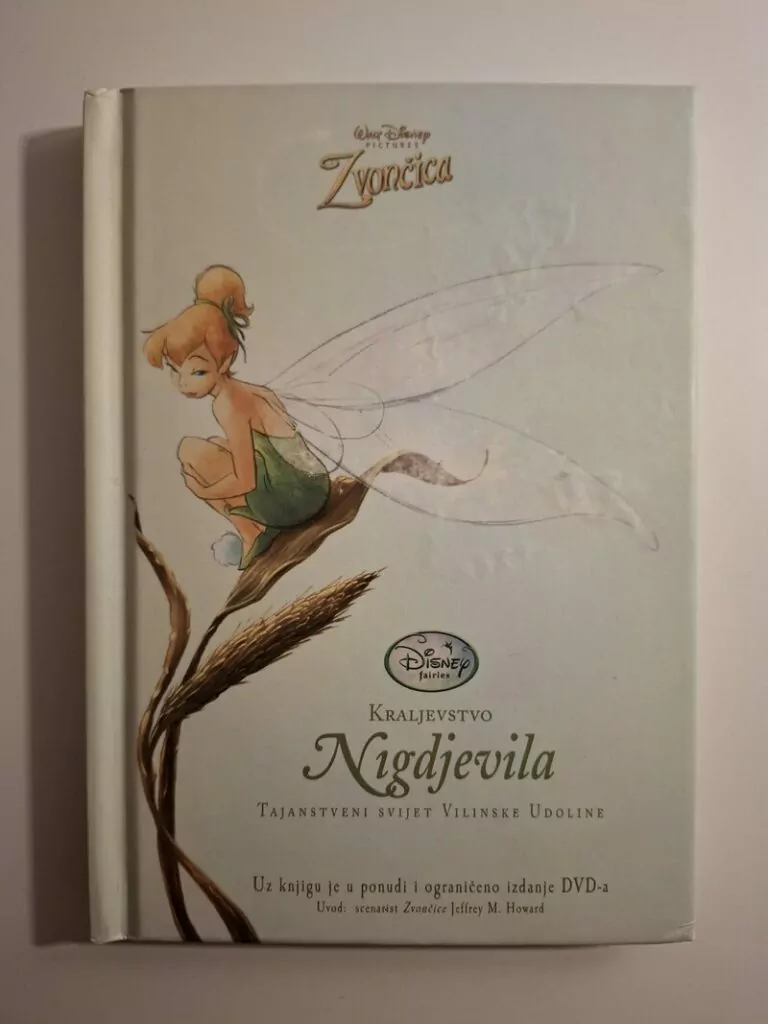 Kraljevstvo Nigdjevila Tajanstveni svijet Vilinske udoline - Zvončica