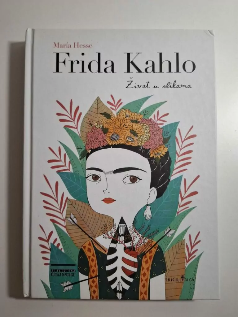 Maria Hesse Frida Kahlo - Život u slikama