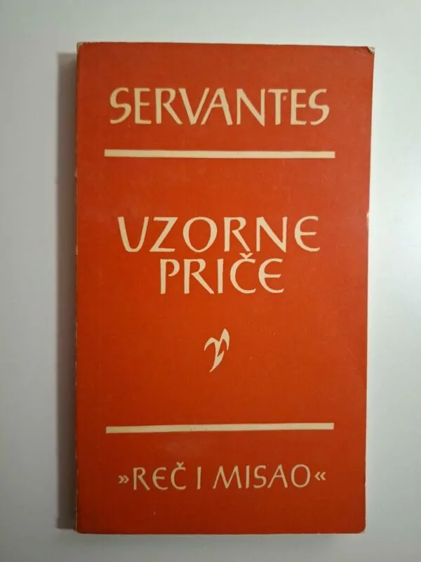 Miguel de Cervantes - Uzorne priče (Servantes)