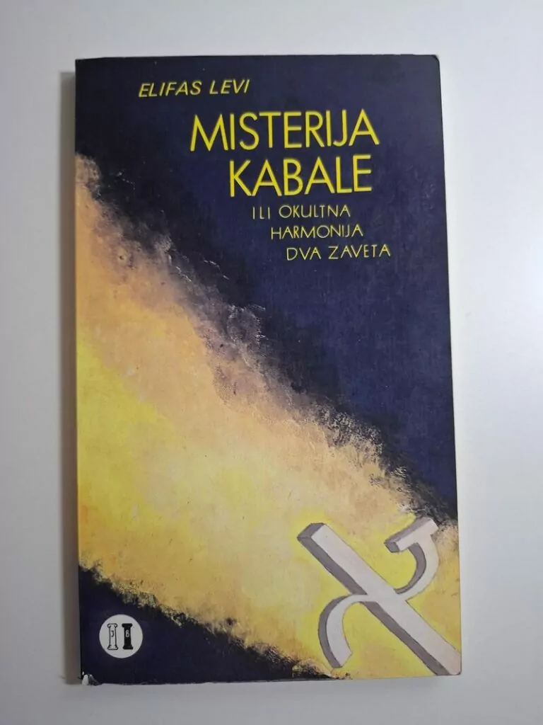 Misterija kabale ili okultna harmonija dva zaveta - Eliphas Levi
