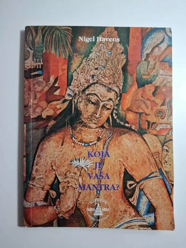 Nigel Havens - Koja je vaša mantra
