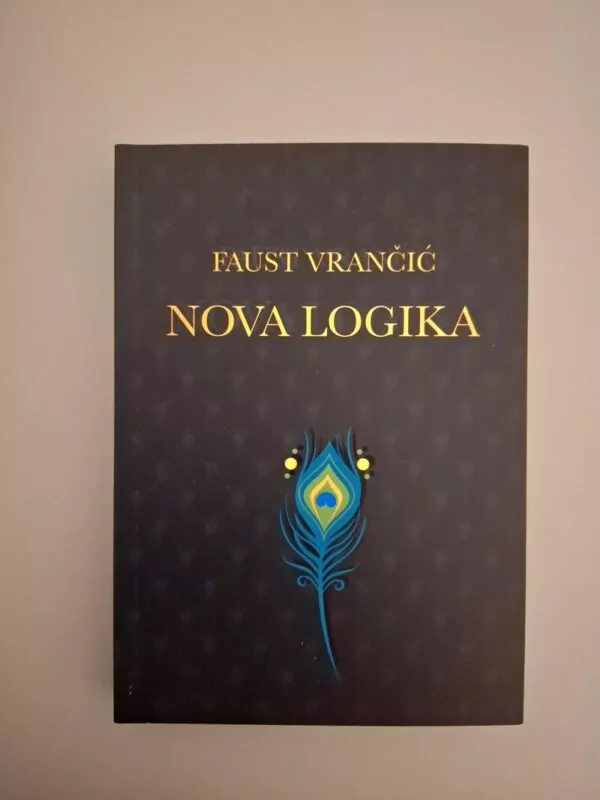 Nova logika - Faust Vrančić (ur Luka Boršić)