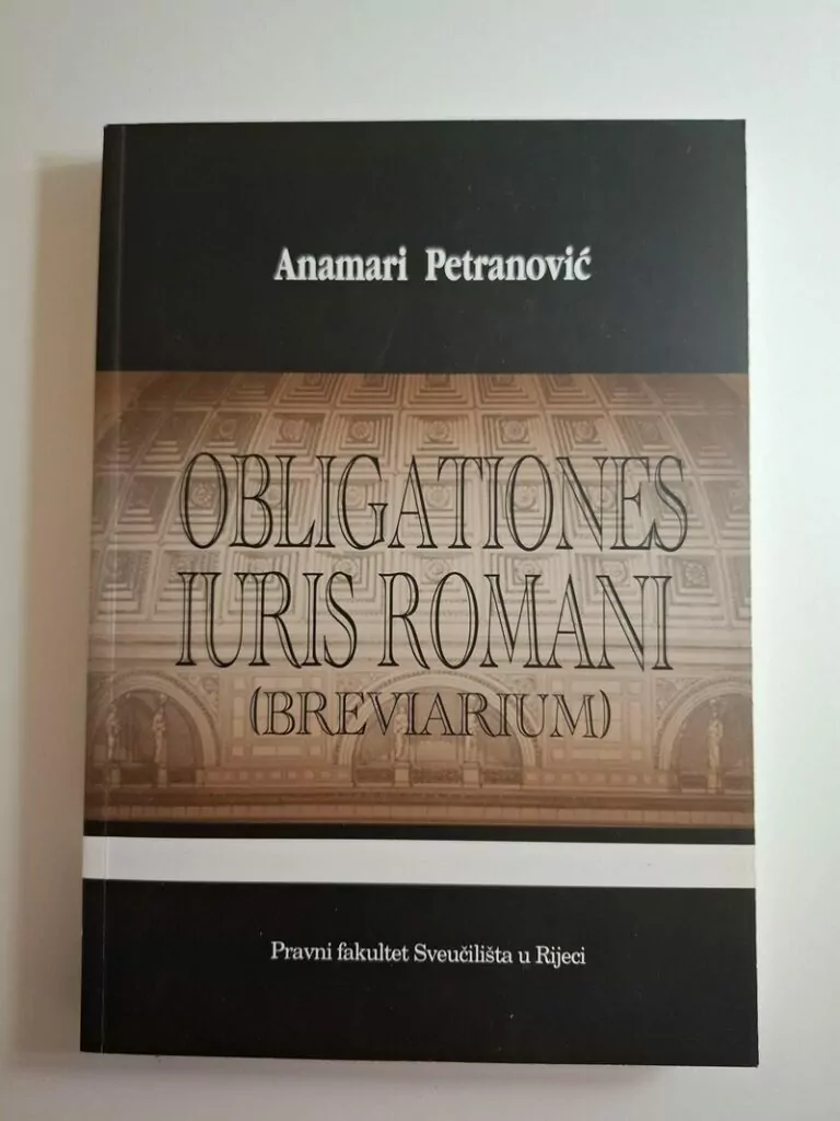 Obligationes iuris romani (breviarium) - Anamari Petranović
