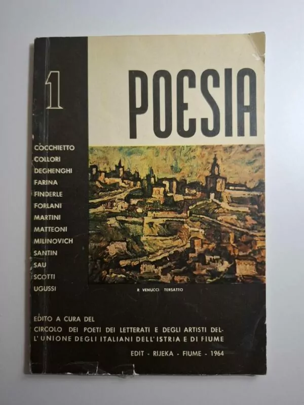 Poesia 1 - edito a cura del Circolo dei poeti dei letterati e degli artisti del'Unione degli Italiani dell'Istria e di Fiume