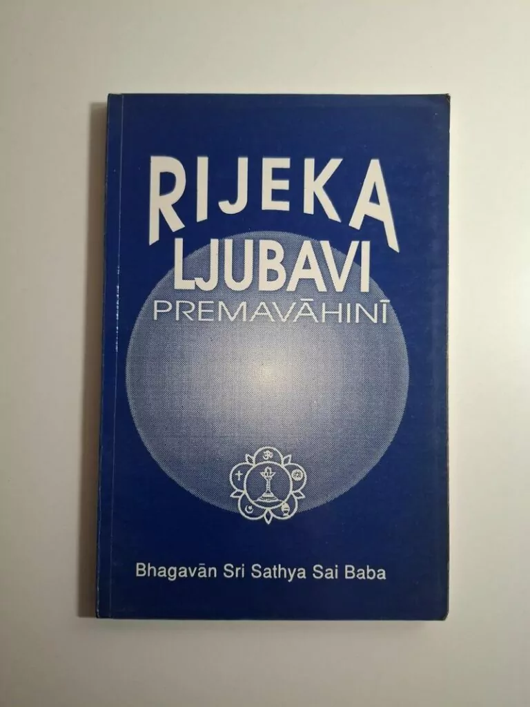 Rijeka ljubavi Premavahini - Bhagavan Sri Sathya Sai Baba