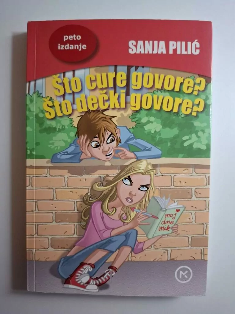 Sanja Pilić Što cure govore Što dečki govore