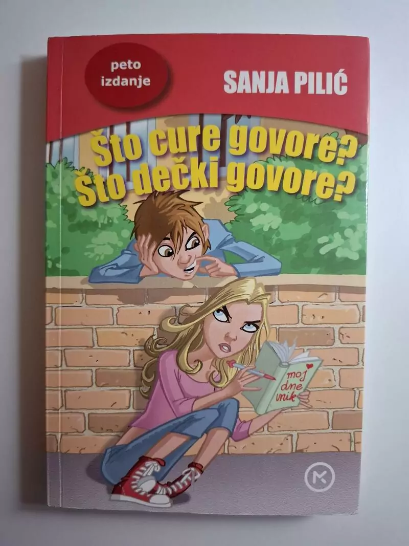 Sanja Pilić Što cure govore Što dečki govore