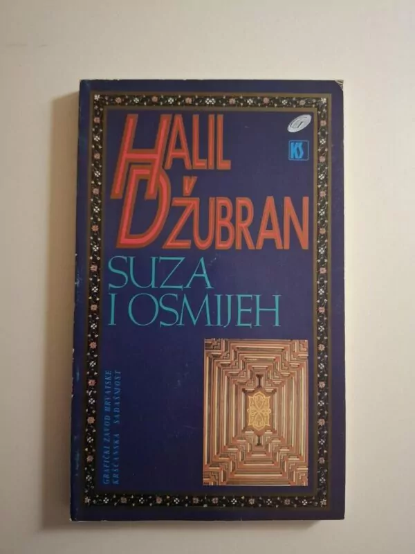 Suza i osmijeh - Kahlil Gibran