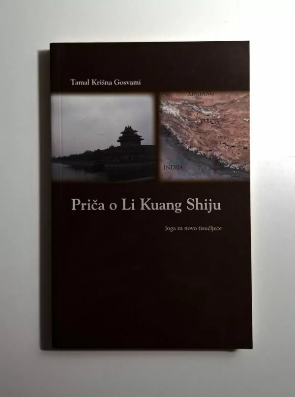 Tamal Krishna Goswami: Priča o Li Kuang Shiju - Joga za novo tisućljeće