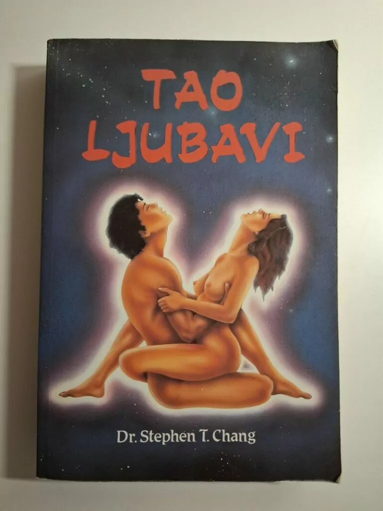 Tao ljubavi praktični seksološki priručnik Stephen T. Chang