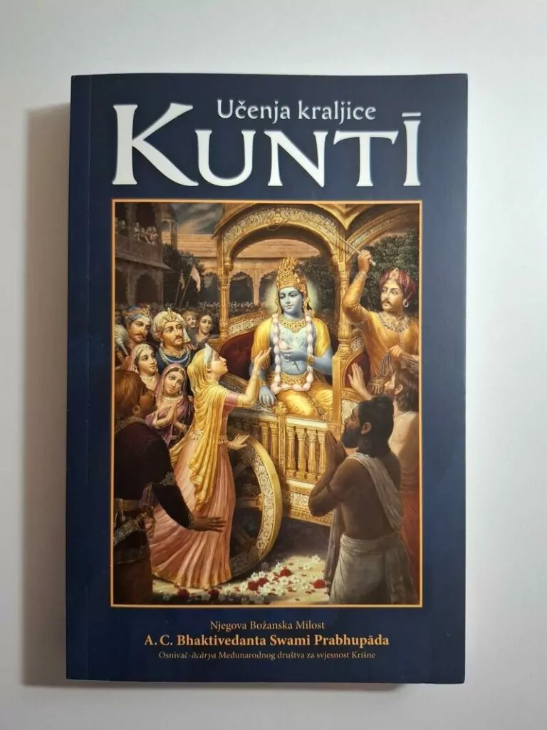 Učenja kraljice Kunti - A.C. Bhaktivedanta Swami Prabhupada