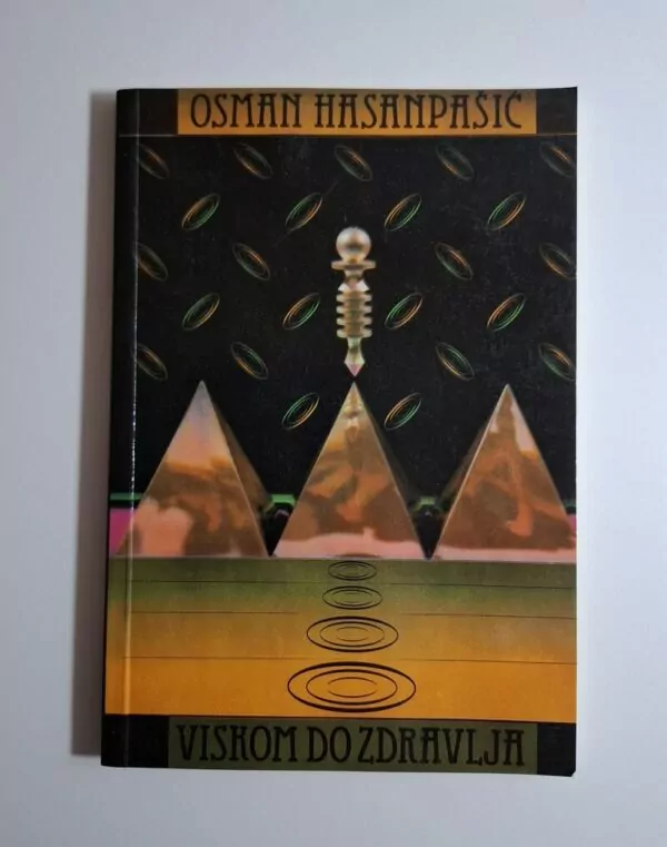 Viskom do zdravlja - Osman Hasanpašić