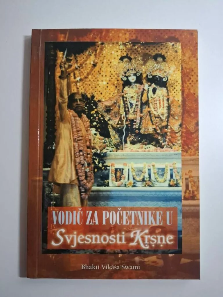 Vodič za početnike u Svjesnosti Krišne - Bhakti Vikāsa Swami