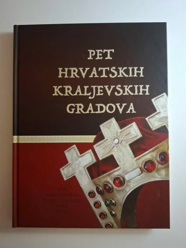 Hrvatska povijest - PET HRVATSKIH KRALJEVSKIH GRADOVA
