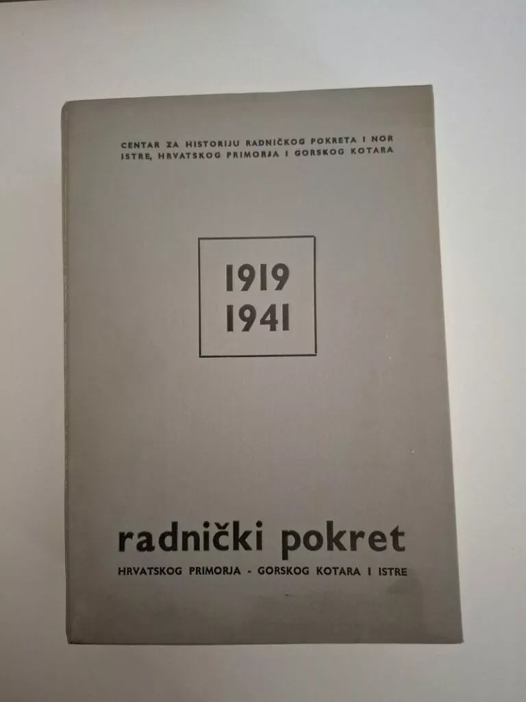 Radnički pokret Hrvatskog Primorja, Gorskog Kotara i Istre 1919-1941.