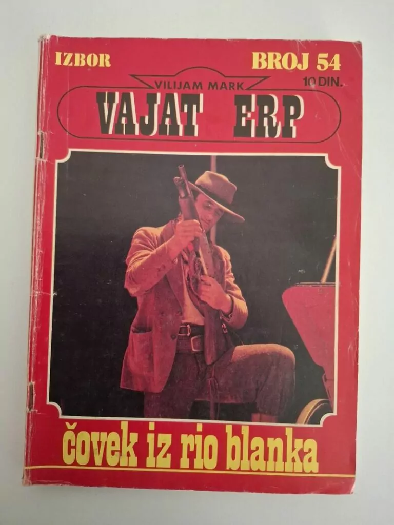 Vajat Erp (Wyatt Earp) broj 54 - Čovek iz Rio Blanka (Izbor) western pisani roman
