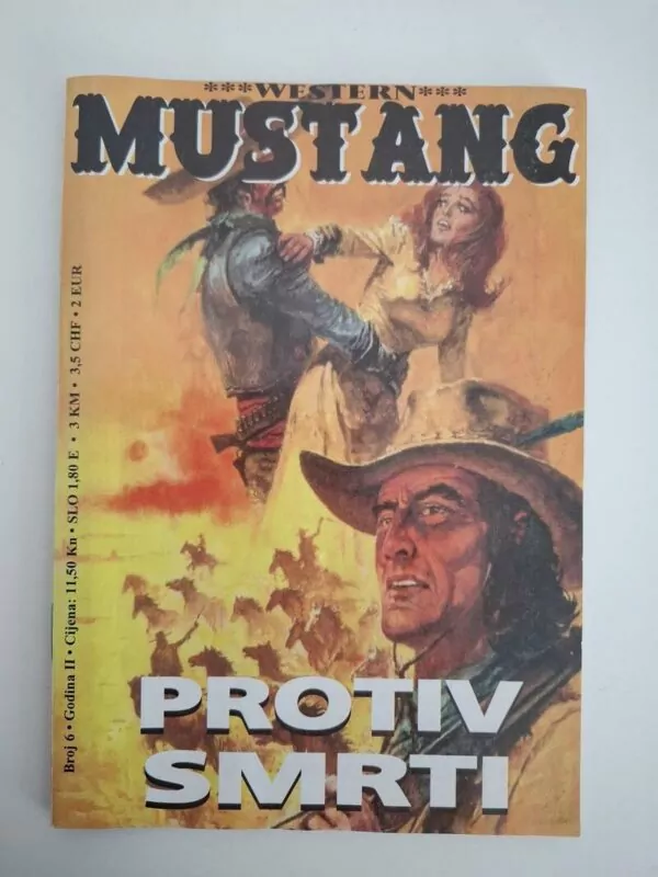 MUSTANG 6 western roman - Protiv smrti , Martin Reyston