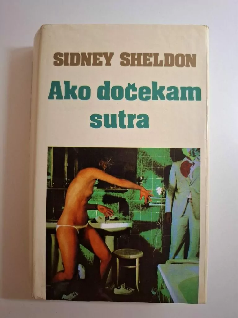 Ako dočekam sutra - Sidney Sheldon